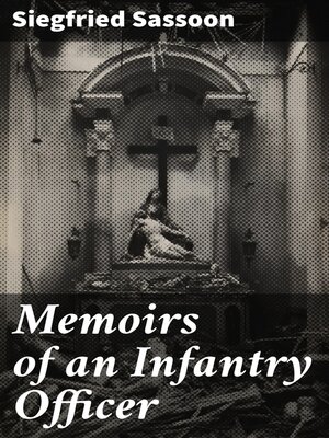 cover image of Memoirs of an Infantry Officer